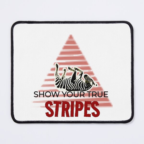 Item preview, Show your true stripes designed and sold by ChiaraPagani.