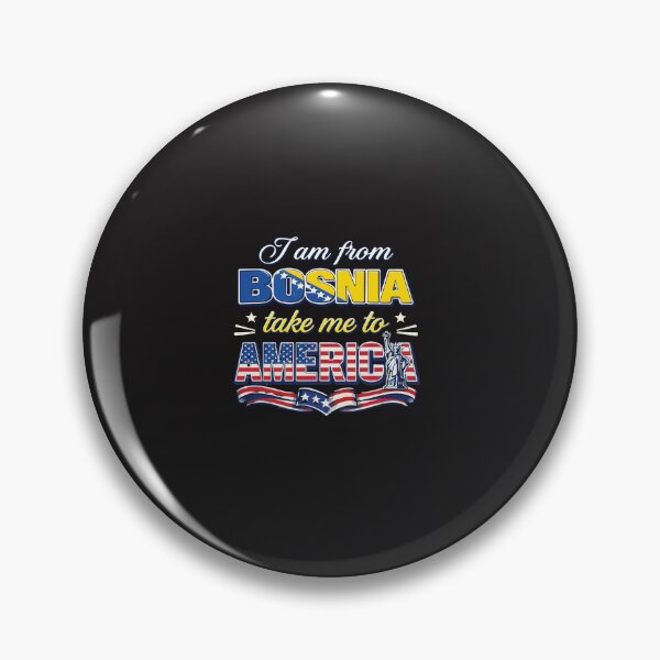Item preview, I Am From Bosnia Take Me To America Funny Travel Quote Design designed and sold by kiralynstration.