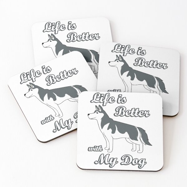 Item preview, Life is Better with my Dog Siberian Husky Design designed and sold by Jaudaux Designs.