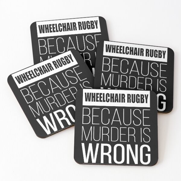 Item preview, Wheelchair Rugby Because Murder Is Wrong Funny Quote designed and sold by GabrieSketcham.