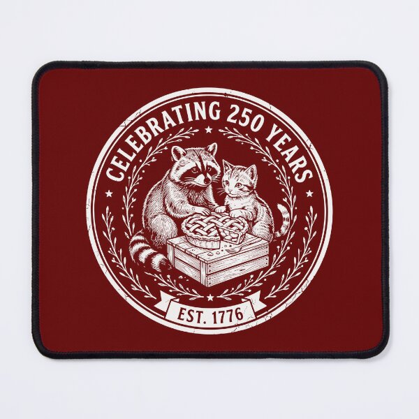 Item preview, Celebrating 250 Years Raccoon Cat Pie designed and sold by FlashCraft Design.