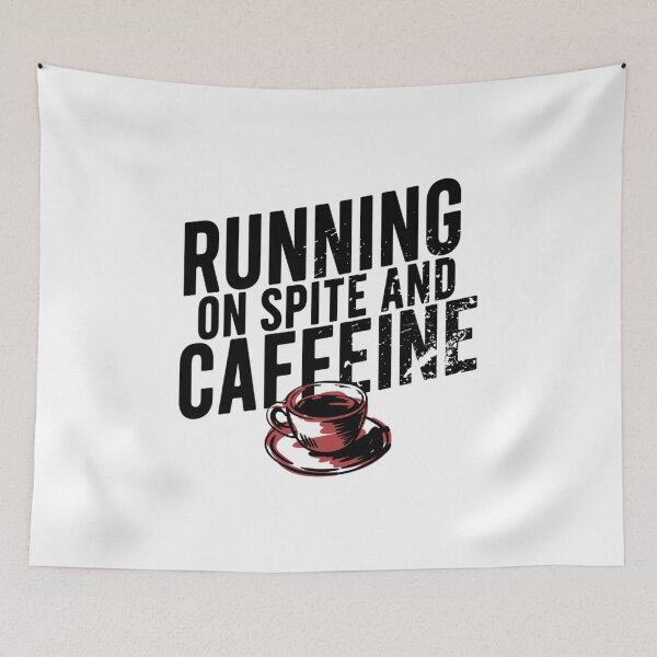 Item preview, Running On Spite And Caffeine Funny Sarcastic designed and sold by IslandTyped.
