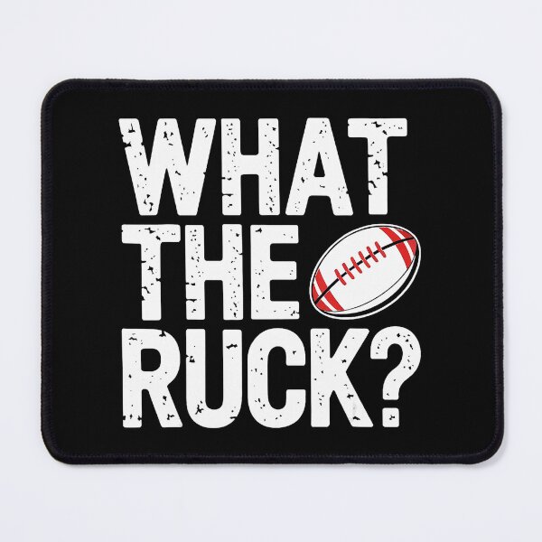 Item preview, What The Ruck Funny Rugby Pun designed and sold by GabrieSketcham.