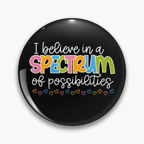 Item preview, I Believe In A Spectrum Of Possibilities designed and sold by PatternGallery.