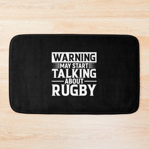 Item preview, Warning May Start Talking About Rugby Funny Quote designed and sold by GabrieSketcham.
