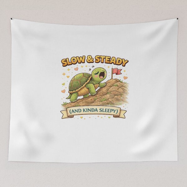 Item preview, Funny Turtle Motivation Design – “Slow & Steady (And Kinda Sleepy)” Cute Inspirational Animal Design designed and sold by SilenceInNature.