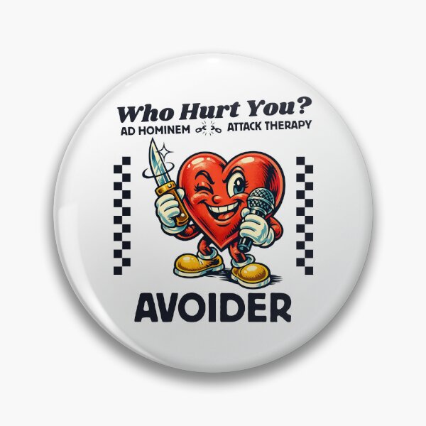 Item preview, Who hurt you ? Ad hominem attack therapy avoider designed and sold by Peerless-Prime.