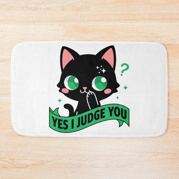 Item preview, Yes I Judge You Funny Black Cat designed and sold by IslandTyped.