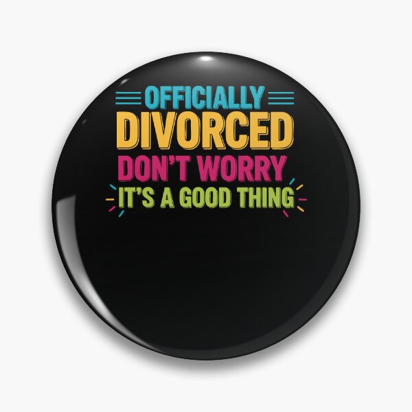 Item preview, Divorce Officially Divorced Dont Worry Its A Good designed and sold by LuminOrb.