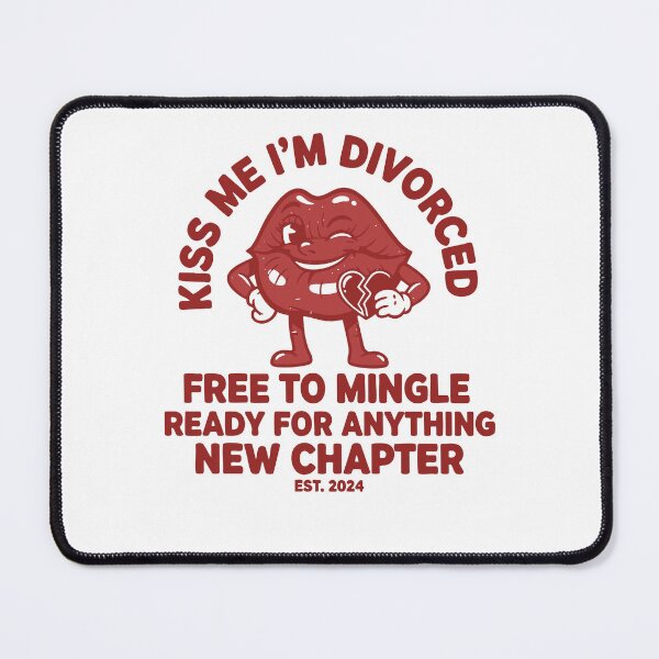 Item preview, Divorce Kiss Me Im Divorced Free To Mingle designed and sold by LuminOrb.