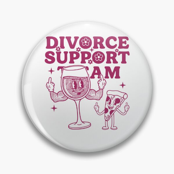 Item preview, Divorce Support Team Divorce Party Divorce Humor designed and sold by LuminOrb.