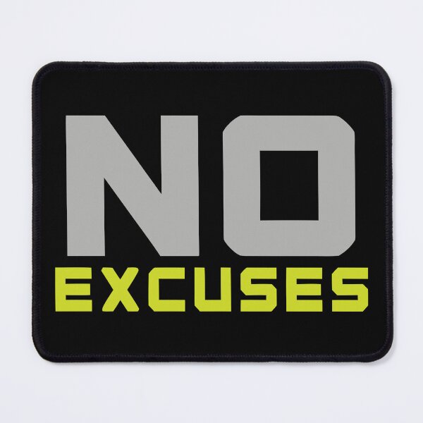 Item preview, No Excuses Motivational Quote - Bold Fitness and Gym Workout Design designed and sold by OuSfian1.
