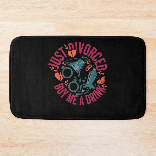 Item preview, Just Divorced Buy Me A Drink Divorce Party designed and sold by LuminOrb.