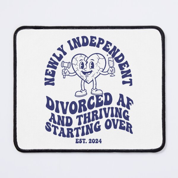 Item preview, Divorce Newly Independent Divorced AF And Thriving designed and sold by LuminOrb.