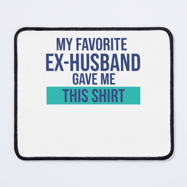 Item preview, Divorce Party My Favorite Ex Husband Gave Me This designed and sold by LuminOrb.