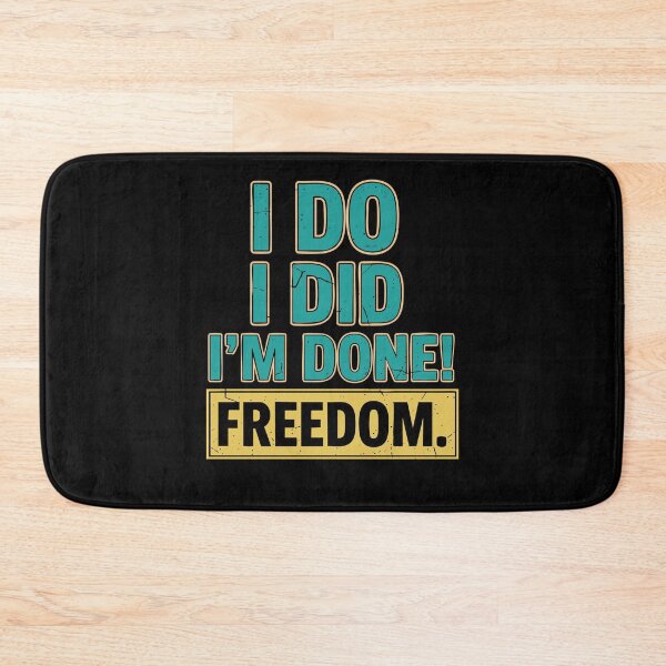 Item preview, Divorce I Do I Did Im Done Freedom Divorce Party designed and sold by LuminOrb.