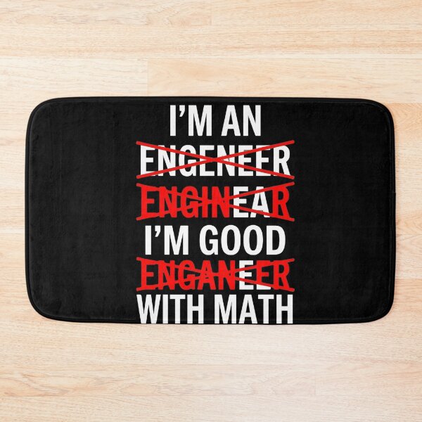Item preview, I'm An Engineer I'm Good With Math Funny Engineering Humor Gift For Engineers Math Lovers designed and sold by FormalDehyena.
