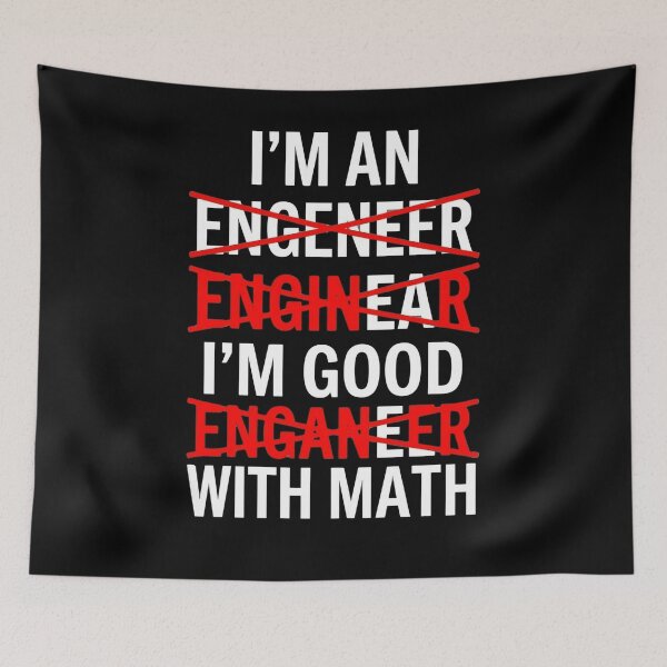 Item preview, I'm An Engineer I'm Good With Math Funny Engineering Humor Gift For Engineers Math Lovers designed and sold by FormalDehyena.