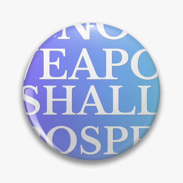 Item preview, No Weapon Shall Prosper – Christian Faith Strength Design designed and sold by kingdom collection.