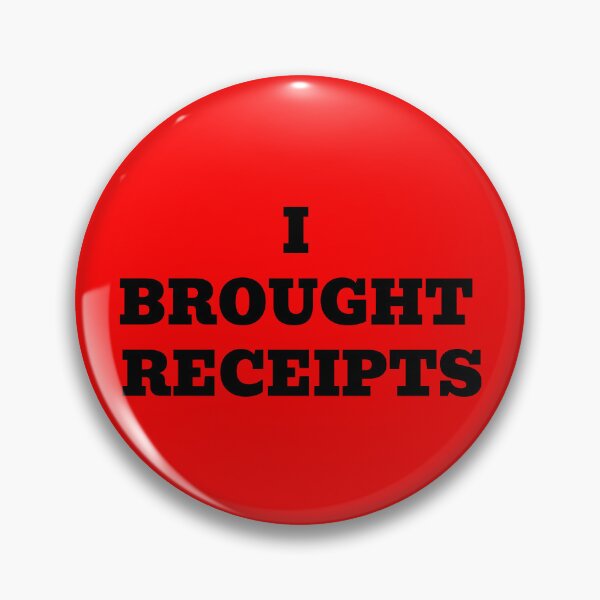 Item preview, I Brought Receipts designed and sold by WakeNBake-Tees.