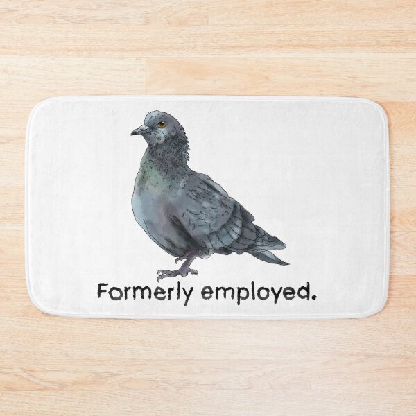 Item preview, Pigeon - Formerly Employed designed and sold by RachaelGrundyArt.