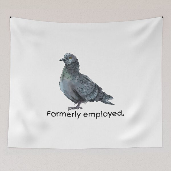 Item preview, Pigeon - Formerly Employed designed and sold by RachaelGrundyArt.