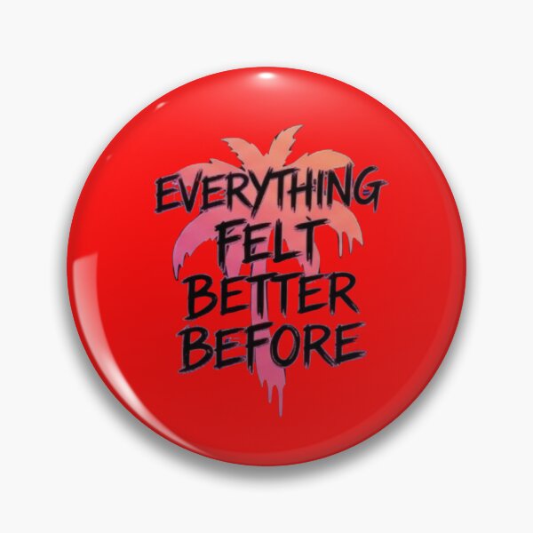 Item preview, Everything Felt Better Before – Retro Aesthetic Quote designed and sold by Elviqus Shop.