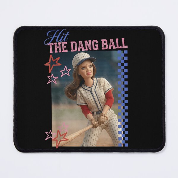 Item preview, Hit The Dang Ball Funny Sassy Doll Baseball Player Sport Humor designed and sold by Phil Ben.