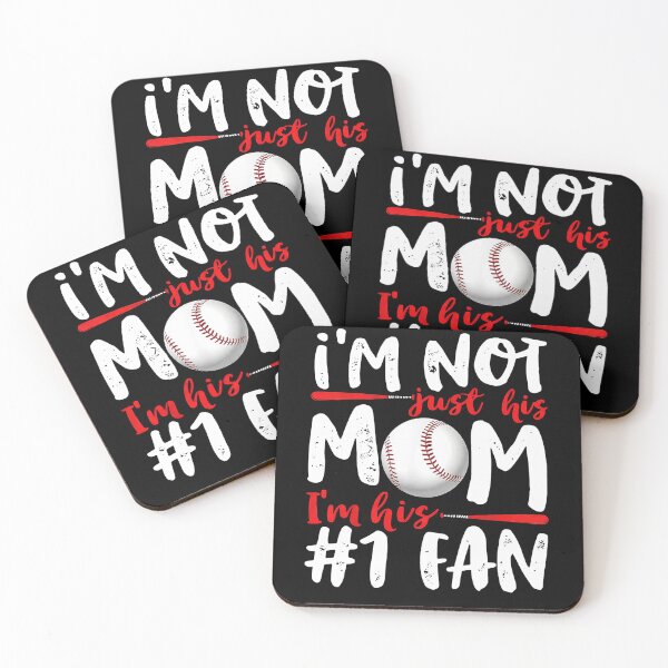 Item preview, Im Not Just His Mom Im His Number One Fan Baseball designed and sold by margamPagenberg.