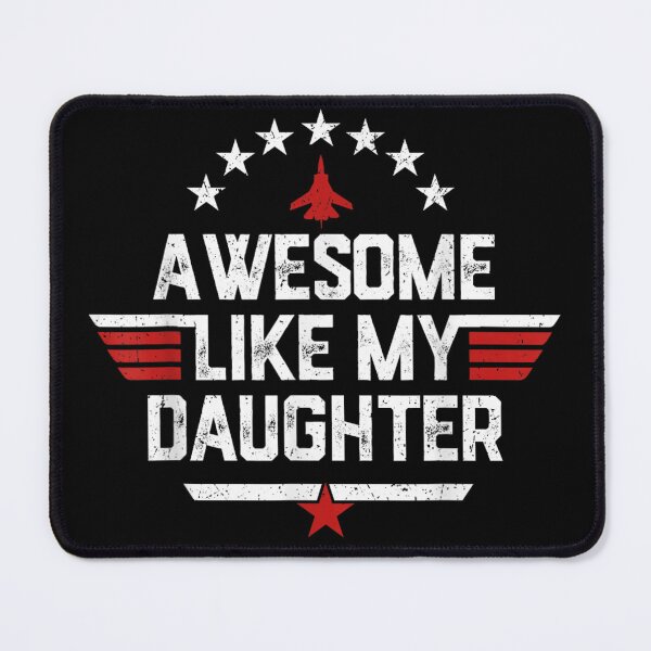 Item preview, Awesome Like My Daughter Fighter Jet Pilot Father's Day Veteran Style designed and sold by Serene woods.