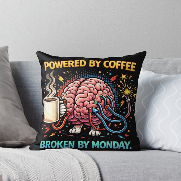 Item preview, Powered by Coffee, Broken by Monday Brain designed and sold by LOL-N-LIFESTYLE.