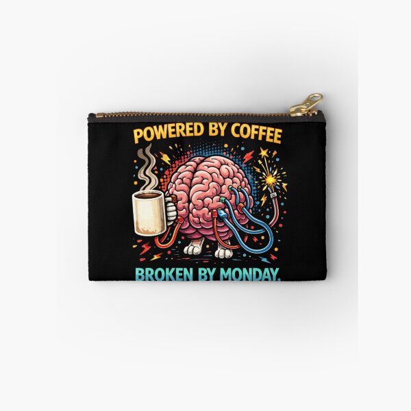 Item preview, Powered by Coffee, Broken by Monday Brain designed and sold by LOL-N-LIFESTYLE.