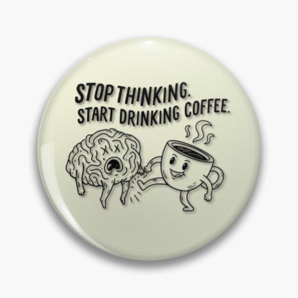 Item preview, Stop Thinking Start Drinking designed and sold by Aise06.
