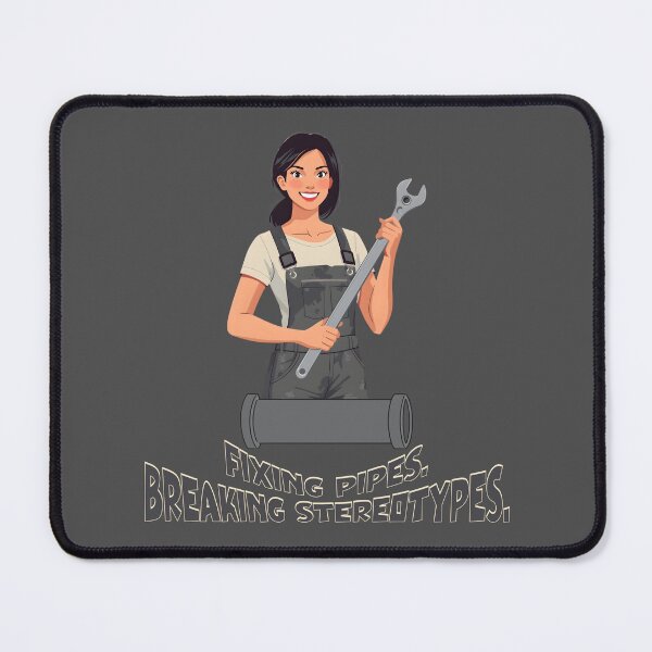 Item preview, Fixing Pipes Breaking Stereotypes – Female Plumber Empowerment Design designed and sold by TestudoDesign.