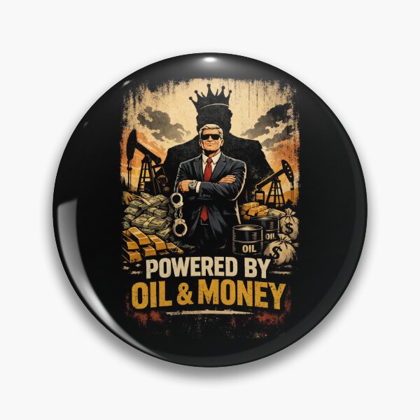 Item preview, Powered by Oil & Money, World Domination designed and sold by LOL-N-LIFESTYLE.