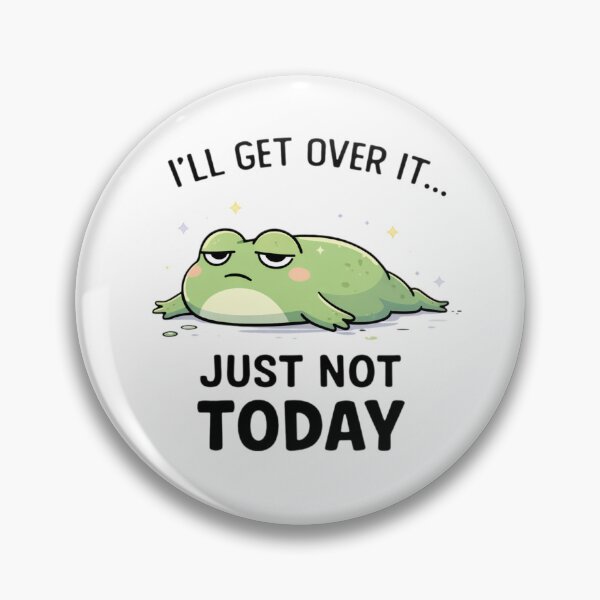 Item preview, Lazy Frog Mood – I’ll Get Over It Just Not Today designed and sold by SidTastic .