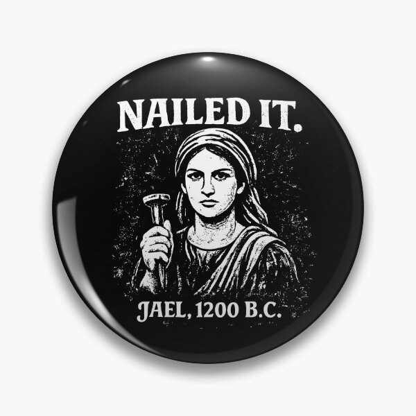 Item preview, Nailed It Jael 1200 B.C. designed and sold by culturecute.