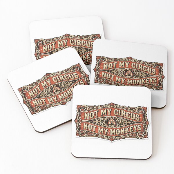 Item preview, Not My Circus Not My Monkeys Sticker | Funny  Vintage Typography Sarcastic Nonchalant Humor Sticker designed and sold by ChaosAndChill.