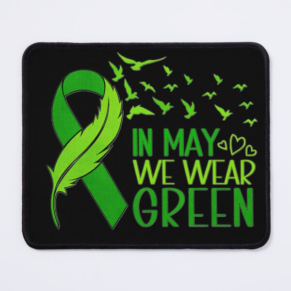 Item preview, In May We Wear Green Mental Health Awareness designed and sold by Thread&Fable.