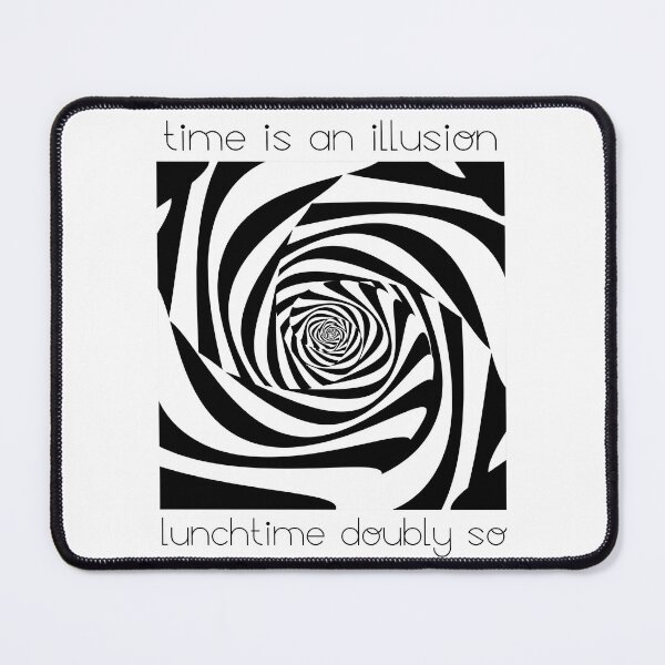 Item preview, Time Is An Illusion Lunchtime Doubly So designed and sold by ReuvenStore.