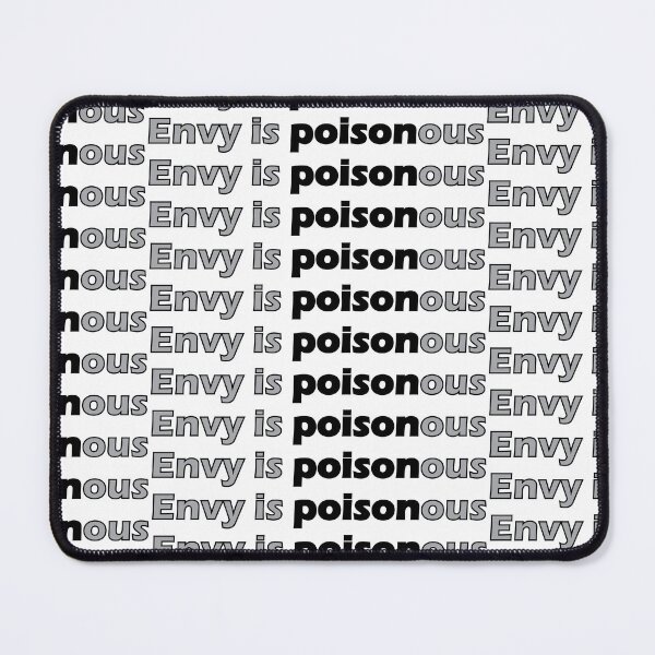 Item preview, Envy is poisonous designed and sold by Positive Mindzet!.