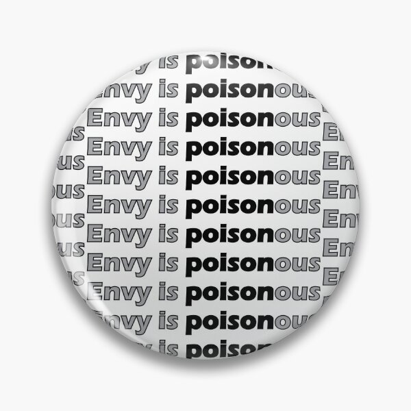 Item preview, Envy is poisonous designed and sold by Positive Mindzet!.
