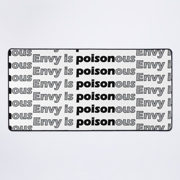 Item preview, Envy is poisonous designed and sold by Positive Mindzet!.