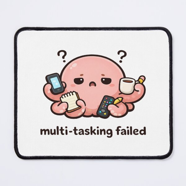 Item preview, Multi Tasking Failed Funny Octopus Relatable Productivity Humor designed and sold by MonkiFlipp.