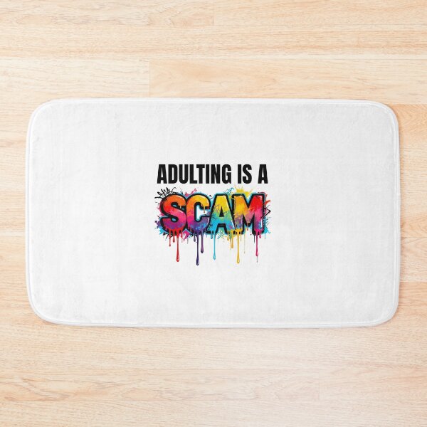 Item preview, Adulting is a scam designed and sold by Tragedyshop.