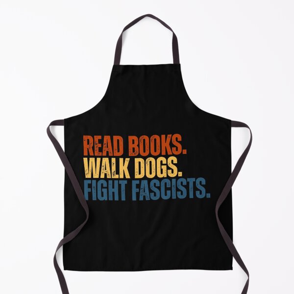 Item preview, Read Books Walk Dogs and Fight Fascists designed and sold by Dondonmart.