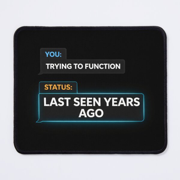 Item preview, Last Seen Years Ago – Retro Chat Status Humor Design designed and sold by Mad Factory Designs.