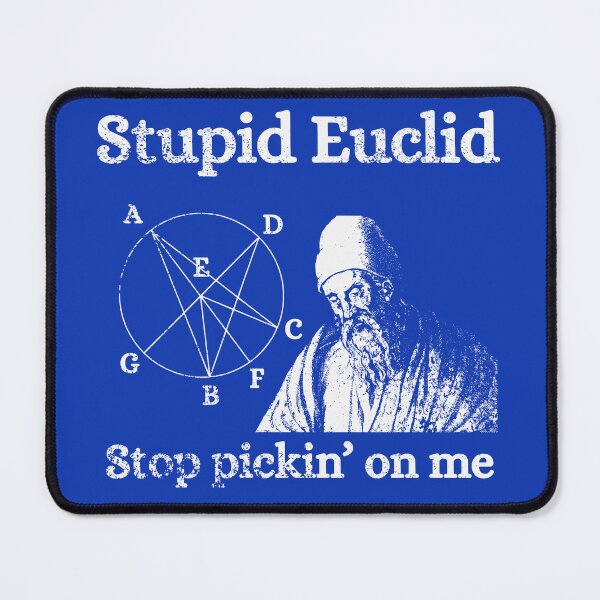 Item preview, Stupid Euclid - white print designed and sold by HeathWayPrints.