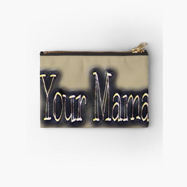 Item preview, Your Mama  designed and sold by Momentsbb.