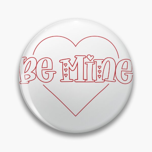 Item preview, Be Mine designed and sold by Texas Southern Studio.